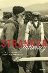 Nayan Shah, Shah Nayan - Stranger Intimacy