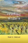 Terry Theise - Reading Between the Wines, With a New Preface