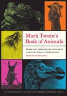 Mark Twain, Mark/ Fishkin Twain, Barry Moser, Shelley Fisher Fishkin - Mark Twain''s Book of Animals