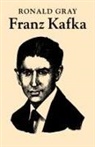 Dave Gray, Murray Gray, Ronald Gray, Ronald D. Gray - Franz Kafka
