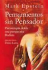 Mark Epstein - Pensamientos sin pensador : psicoterapia desde una perspectiva budista