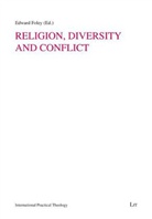 Edward Foley - Religions, Diversity and Conflict