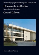 Angelik Kaltenbach, Hail Ochs, Jürgen u Tomisch, Landesdenkmalam Berlin, Landesdenkmalamt Berlin - Denkmale in Berlin: Bezirk Steglitz-Zehlendorf Ortsteil Dahlem