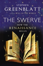 Stephen Greenblatt, Greenblatt Stephen - The Swerve