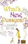 Alexandra Potter, Potter Alexandra - What's New, Pussycat?