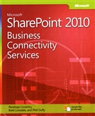 Penelope Coventry, Phill Duffy, Brett Lonsdale, Fabian Williams - Microsoft Sharepoint 2010 Business Connectivity Services : Unlocking
