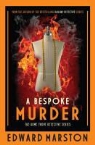 Edward Marston - A Bespoke Murder