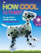 DK, Dorling Kindersley - How Cool is this