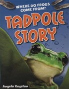 Angela Royston, Royston Angela - Tadpole Story