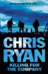 Chris Ryan - Killing for the Company