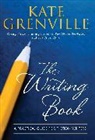 Kate Grenville, Kate (Author) Grenville - Writing Book