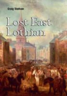 Craig Statham - Lost East Lothian