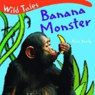 Peter Bentley - Banana Monster