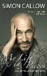 Callow, Simon Callow - My Life in Pieces