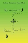 Federico Garcia Lorca, Federico Garca Lorca, Federico Garcaia Lorca, Federico Garcia Lorca, Federico Garcia Lorca, Jane Duran... - Gypsy Ballads