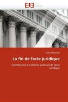 Julie Sabouraud, Sabouraud-J - La fin de l acte juridique