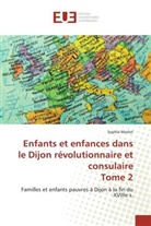Sophie Morlot, Morlot-S - Enfants et enfances dans le dijon