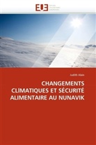 Judith Alain, Alain-J - Changements cllmatiques et