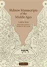 Colette Sirat, N. R. M. De Lange, Nicholas De Lange - Hebrew Manuscripts of the Middle Ages