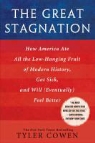Tyler Cowen - The Great Stagnation
