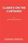Arthur Lovegrove, Lovegrove Arthur - Clara's on the Curtains!
