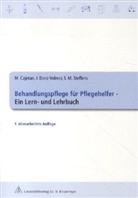 Cajeta, Martin Cajetan, Martina Cajetan, Danz-Volme, STEFFEN, Steffens... - Behandlungspflege für Pflegehelfer