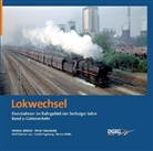 Helmu Bittner, Helmut Bittner, Peter Hauswald - Lokwechsel. Bd.2