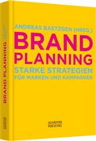 Andreas Baetzgen, Andrea Baetzgen, Andreas Baetzgen, Andrea Baetzgen (Prof. Dr.) - Brand Planning