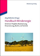 Jör Böttcher, Jörg Böttcher - Handbuch Windenergie