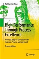 Mathias Kirchmer - High Performance Through Process Excellence
