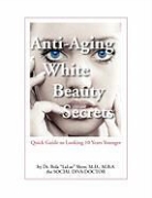 MD Bola Show - Anti-Aging White Beauty Secrets