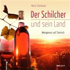 Maria Steinbauer - Der Schilcher und sein Land