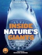 Richard Dawkins, Richard (foreword) Dawkins, David Dugan, Inside Nature's Giants Team - Inside Nature's Giants