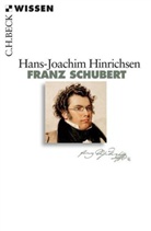 Hans-J Hinrichsen, Hans-Joachim Hinrichsen - Franz Schubert