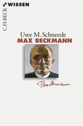 Uwe M Schneede, Uwe M. Schneede - Max Beckmann - Originalausgabe