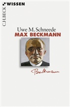 Uwe M Schneede, Uwe M. Schneede - Max Beckmann