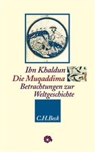 Ibn Khaldun, Ibn Khaldun - Die Muqaddima