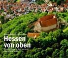Eberhard, Matthias Eberhardt, Launer, Gerhard Launer, Gerhard Launer - Hessen von oben. Hesse from above. La Hesse vue du ciel