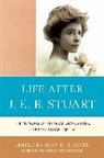 Sean Heuvel, Sean M. Heuvel, Heuvel Sean M. - Life After J. E. B. Stuart