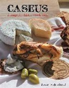 Jason Sobocinski, Sobocinski Jason - Caseus Fromagerie Bistro Cookbook