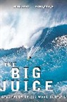 Sam George, John Long, John George Long, Sam George, George Sam, John Long - Big Juice