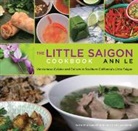 Ann Le, Le Ann, Julie Ashborn, Julie Fay Ashborn - Little Saigon Cookbook