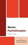 Lillian Comas-Diaz, Marcella Bakur Weiner, Lillian Comas-Diaz, Marcella Bakur Weiner - Women Psychotherapists