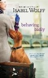 Isabel Wolff - Behaving Badly