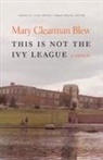 Mary Clearman Blew, Mary Clearman Blew - This Is Not the Ivy League