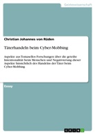 Christian J von Rüden, Christian J. von Rüden, Christian Johannes von Rüden, Christian Johannes von Rüden - Täterhandeln beim Cyber-Mobbing