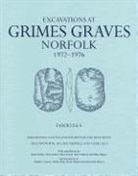 Jacek Lech, Jacek Longworth Lech, LECH JACEK LONGWORTH IAN VARNDEL, I. H. Longworth, I. H. Varndell Longworth, Ian Longworth... - Excavations At Grimes Graves, Norfolk, 1972-1976