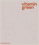 Joshua Bolchover, Phaidon Editors, Phaidon Press - Vitamin Green