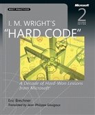 Eric Brechner - I. M. Wright's "Hard Code"