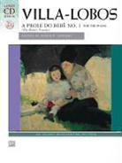 Heitor Villa-Lobos, Heitor (COP)/ Appleby Villa-Lobos, David P. Appleby - A Prole Do Bebe, No. 1